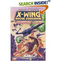 Battleground: Tatooine (Star Wars: X-Wing Rogue Squadron, Volume 3) (Paperback)